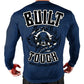 Built Tough-Train Hard-101