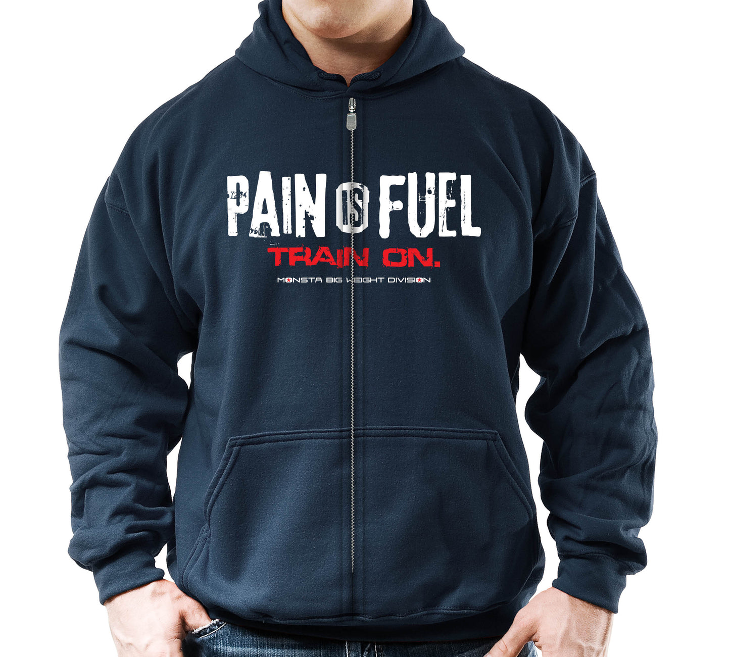 Zipper Hoodie: Pain is Fuel-Train on.-62: WT-RD